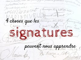 4 choses que les signatures de nos ancêtres peuvent nous apprendre