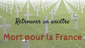 Retrouver un ancêtre Mort pour la France