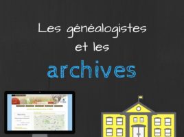 Les généalogistes connectés et les archives